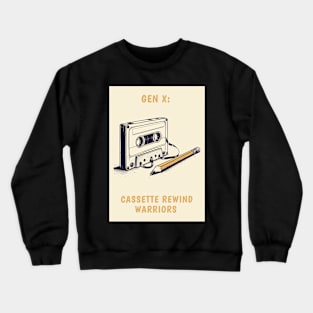 Gen X: Cassette Rewind Warriors, view 3 Crewneck Sweatshirt